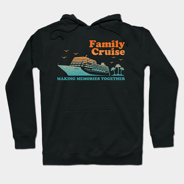 family-cruise Hoodie by Nrsucapr